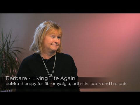 Living Life Again - coMra for fibromyalgia, arthritis, back and hip pain. An interview with Barbara.
