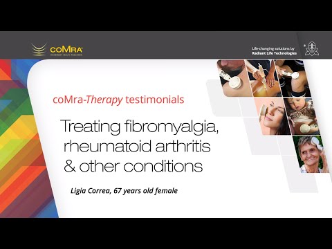 coMra-Therapy testimonials: fibromyalgia, rheumatoid arthritis, Ligia Correa, 67 years old female